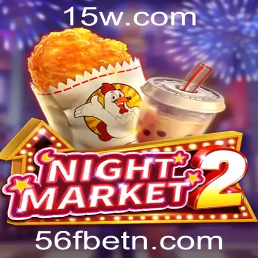 Descubra o Fascinante Mundo de NightMarket2 com 56Fbet